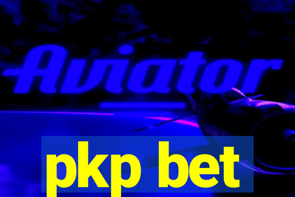 pkp bet
